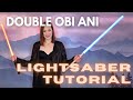 Double ObiAni -  LIGHTSABER TUTORIAL / STAFF SPINNING TUTORIAL