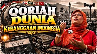 Qoriah Legendaris Indonesia yang Pernah Mengharumkan Nama Bangsa | Hajjah Nur Asyiah Amin