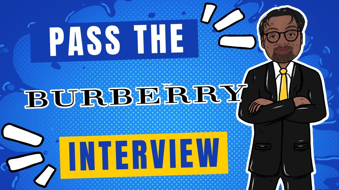 2023] Pass the Burberry Interview | Burberry Video Interview - YouTube