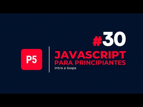 JavaScript para principiantes #30 - Introducción a loops