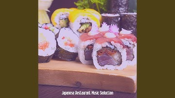 Energetic Koto and Strings - Vibe for Sushi