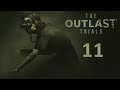 The Outlast Trials - Кооператив (Без Наташи) - Накормить детей - Программа 3 [#11] | PC