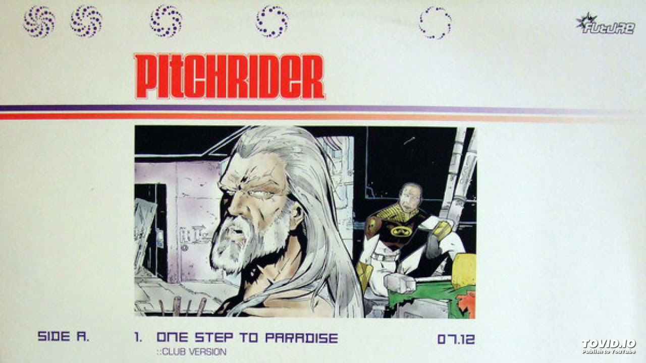 Pitchrider - One Step To Paradise (Club Version)-1998