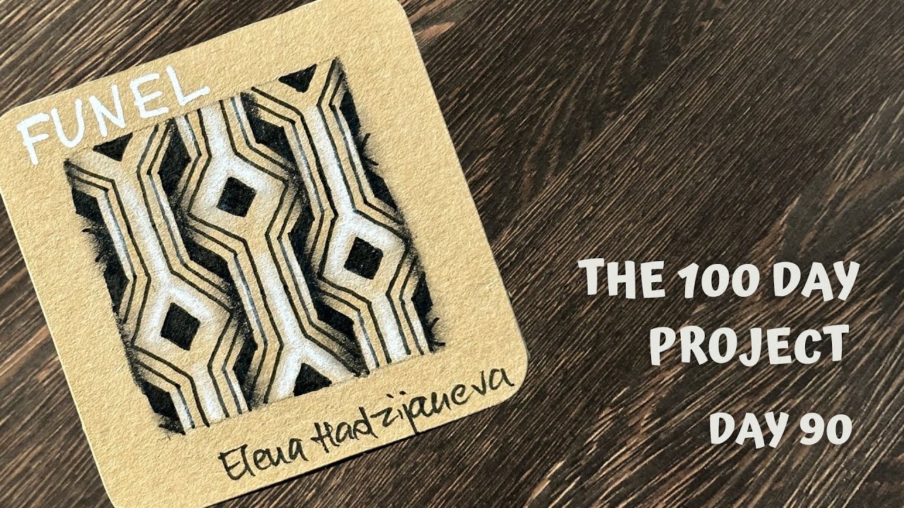 Day 90 of 100 Days of Tangling - Funel