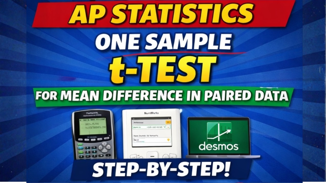 AP Statistics | Paired t-Test (One Sample t-Test for Mean Difference ...