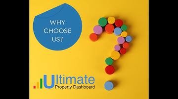 Why Use Ultimate Property Dashboard?