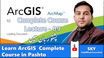 ArcGIS Complete Course Lecture 09   Pashto GIS Arc Map