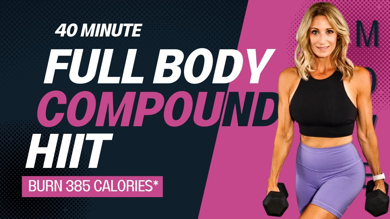 40 Minute Full Body Compound Strength HIIT | 3 Repeater - YouTube