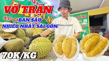 VỠ TRẬN liên thanh DŨNG vựa sầu riêng Hiếu Nghĩa KHUI sầu CƠM VÀNG hạt lép béo ngậy