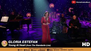 Gloria Estefan • Young At Heart (from The Standards Live)