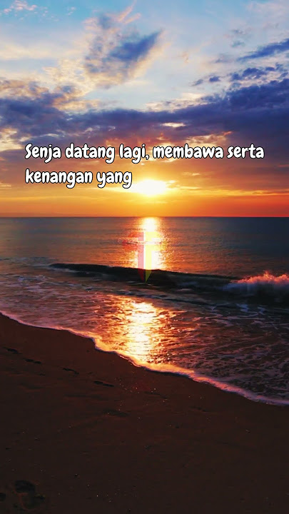 Senja #senja #quotes #melow #pantai #short #sunset #galau #catatankita #beach #waves #ombak