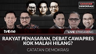 Live Rakyat Penasaran Debat Cawapres Koq Malah Hilang? Catatan Demokrasi Tvone