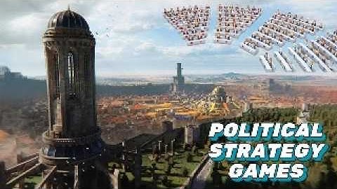 8 Best Political Strategy Games