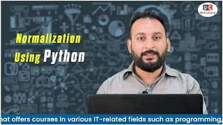 How to Perform Normalization using Python | Data Science Course in Delhi | Uncodemy