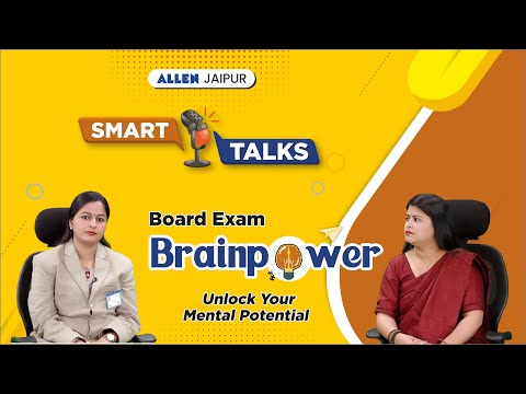 Master Mental Ability for Board Exams: Proven Tricks & Strategies! | Smart Talks | ALLEN