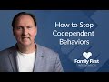 How to Stop Codependent Behaviors