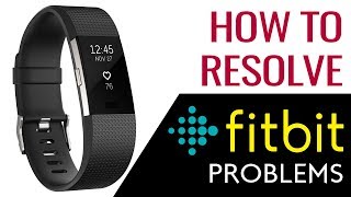 Facing Issues with Fitbit Band Activity Tracker? Troubleshoot & Fix the Problem