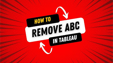 Mastering Tableau: Remove 