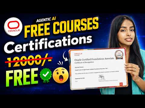 ORACLE दे रहा है: FREE Agentic AI Courses + Certification | Worth ₹11,000+ | Don't Miss 🔥