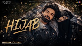 Hijab ( Official Video ) | Ar Deep | Aishita Rajput | Latest Hindi Song 2026 screenshot 1