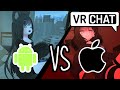 Android VS Apple 【 VRchat 】