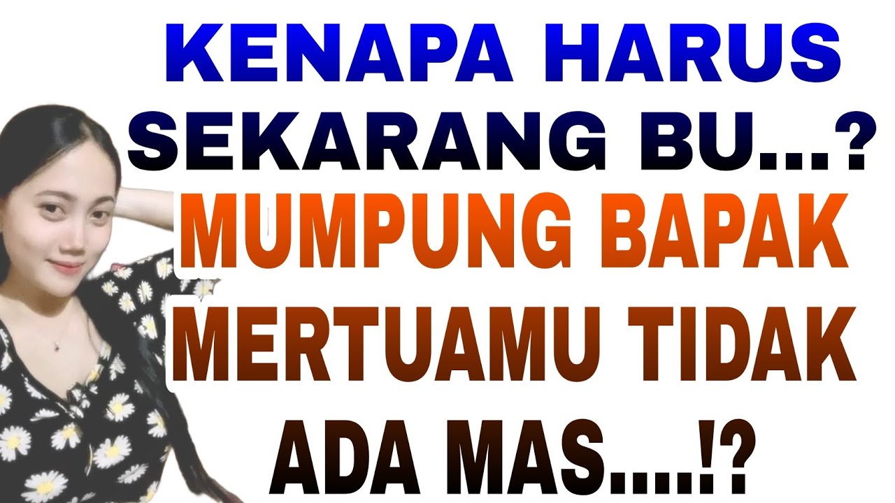 Kenapa Ibu Mertua Jadi Makin Baik Saat Suaminya Keluar Kota?