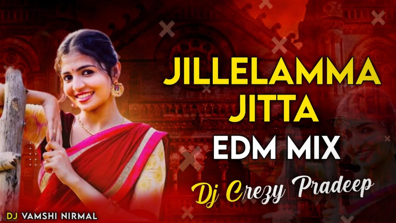 JILLELAMMA JITTA  Telugu Folk EDM Dj Song Remix By  DjCrazyPradeepNML1234 trending folk dj songs