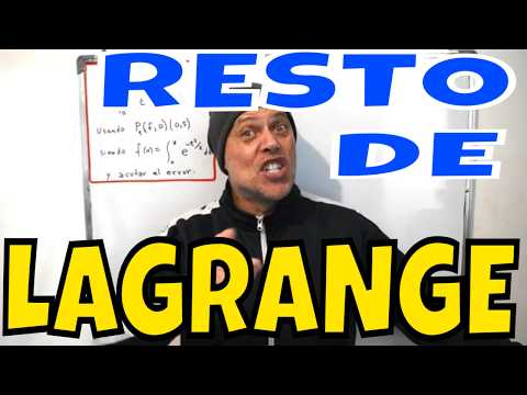 RESTO DE LAGRANGE  |  POLINOMIO DE TAYLOR  |  EXAMEN CD1V  FACULTAD DE INGENIERÍA  ( FING UDELAR )