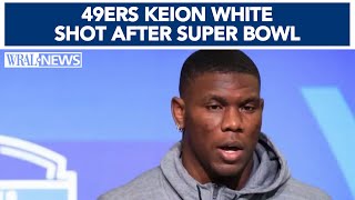 Keion White, 49ers defensive lineman shot in ankle after Super Bowl, is a Garner native