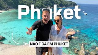 Demos uma 2ª CHANCE para PHUKET, na Tailândia. Vale a pena ir?