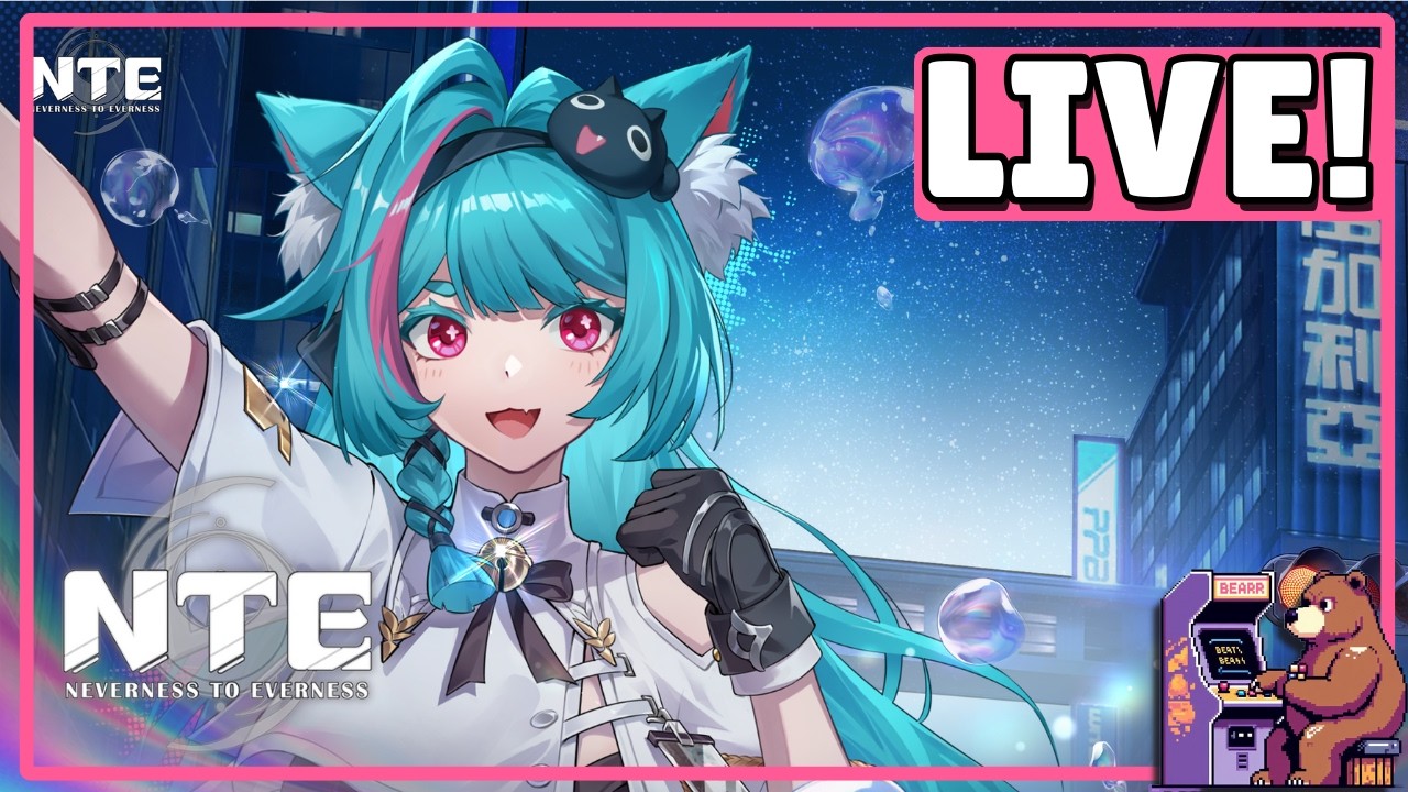 [Verticle] Neverness to Everness (NTE) Closed Beta Live