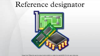 Reference designator