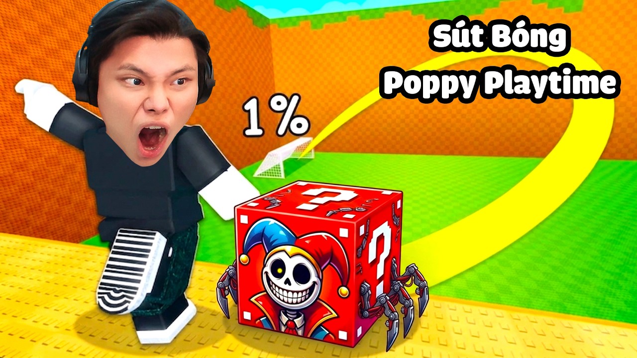 [ROBLOX] JayGray Sút Bóng Poppy Playtime Chapter 5⚽️🦶Thử Thách Lucky Block Trùm Cuối Prototype 1006
