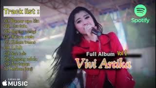 Full Album Vivi Artika|| Vol.1• damar opo lilin|| Tau tatu••