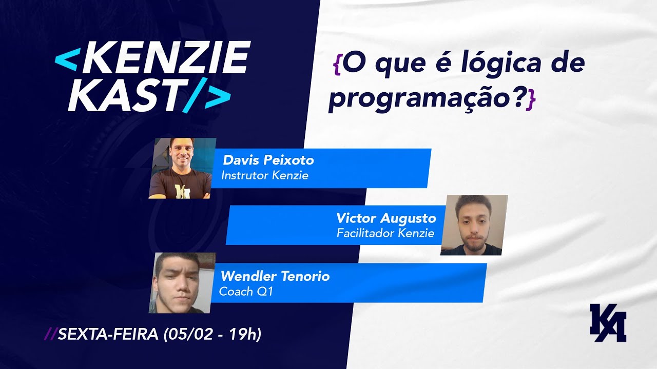 KenzieKast - O que é lógica de programação?