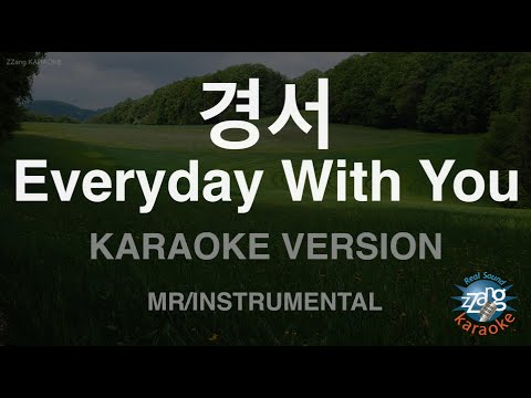 [짱가라오케/노래방] 경서-Everyday <strong>With</strong> You (킹더랜드 OST) (MR/Instrumental) [<strong>ZZang</strong> KARAOKE]