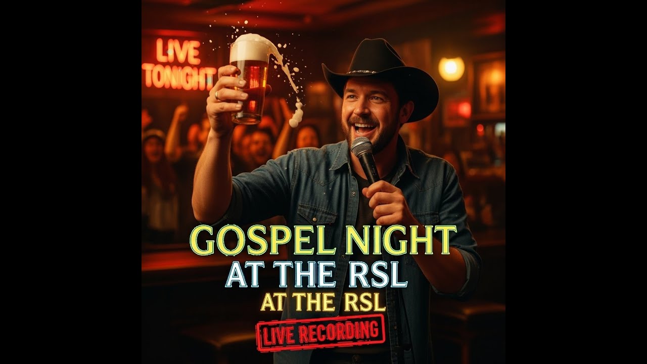 The Funniest Country Gospel Ever – LIVE at the RSL