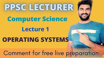 PPSC computer lecturer preparation | Operating system lecture in urdu | PPSC Test Preparation 2020