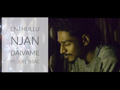 Enthullu Njan Daivame Ft.Joel Issac (New Year Special) - Chikku Kuriakose