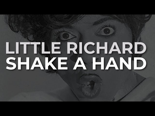 Little Richard - Shake A Hand