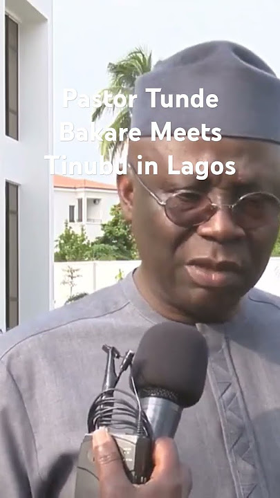 Tunde Bakare meets Tinubu and declines to tell the press what he told or asked Mr President.
