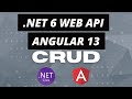 Aspnet core web api crud with angular 13  net 6 web api with angular 13 crud website