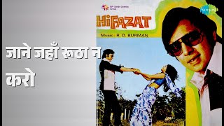 जाने जहाँ रूठा न करो | Hifaazat | Kishore Kumar Songs | Vinod Mehra