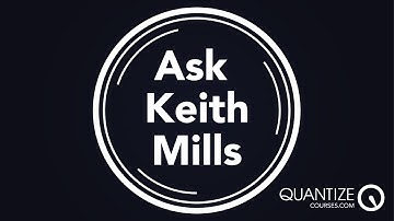 Ask Keith Mills - Episode 001: Add more analogue feel to your music & Keith