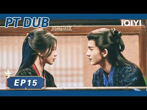 【PT DUB | EP15 FULL】My Journey to You (Portuguese Version) | iQIYI Portuguese