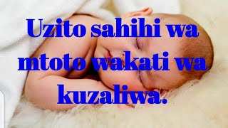 UZITO SAHIHI KWA MTOTO WAKATI WA KUZALIWA @drnathanstephen