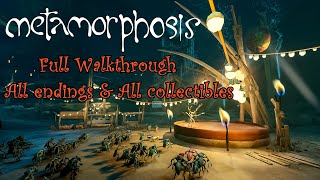 Metamorphosis - Full Walkthrough (All endings) & All collectibles - Прохождение на русском