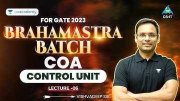 Control Unit | L6 | COA Brahmastra Batch