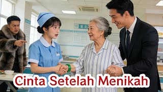 【FULL】💗Ciuman Palsu Berujung Nikah! Perawat Malam Ini Dilindungi Suami CEO.