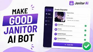 How to Make a Good Janitor AI Bot (Full Guide 2026).